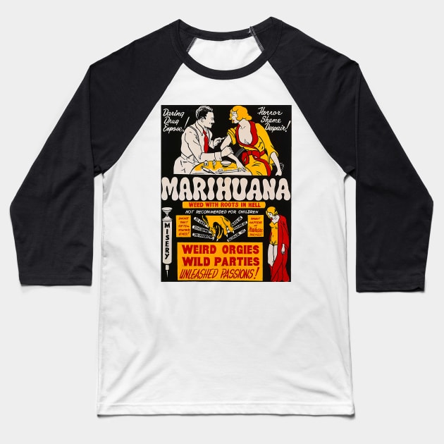 Marihuana - Weed with roots in hell Baseball T-Shirt by Try It